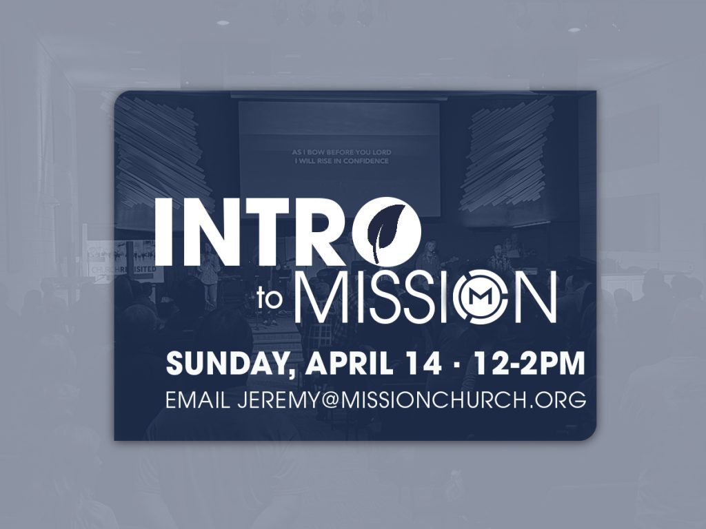 Intro to Mission